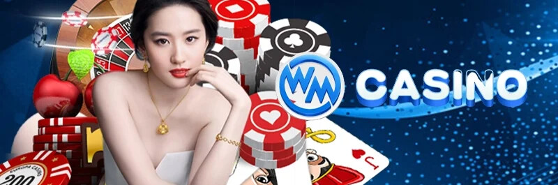 WM Casino - Sản phẩm tinh hoa từ Asia Gaming